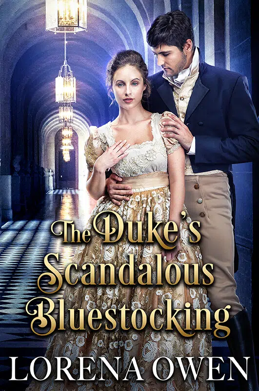 The Duke’s Scandalous Bluestocking