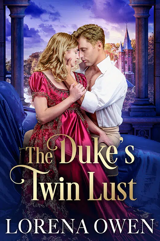 The Duke's Twin Lust